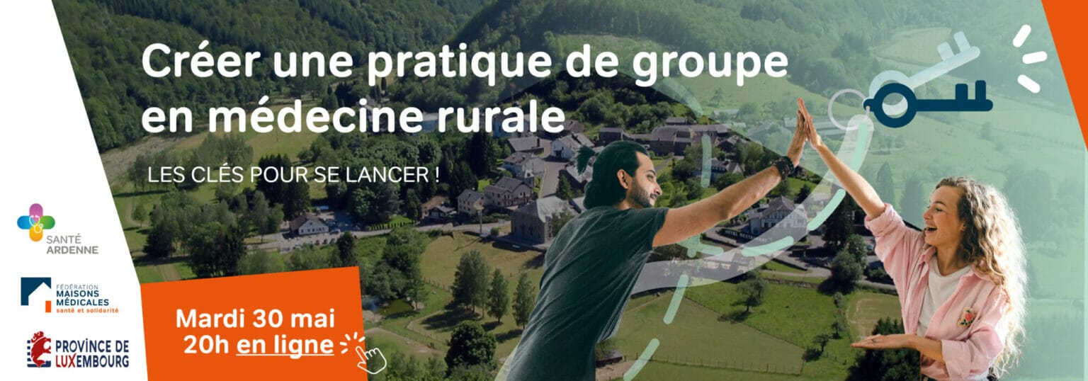 creer une pratique de groupe - santé ardenne - fédération maisons médicales